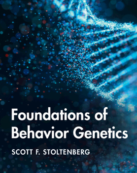 Hardcover Foundations of Behavior Genetics Book