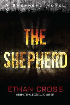 Paperback Shepherd: Shepherd Thriller Book 1 Book