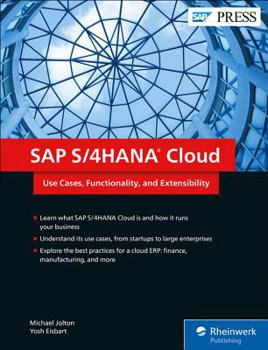 Hardcover SAP S/4hana Cloud: Use Cases, Functionality, and Extensibility Book