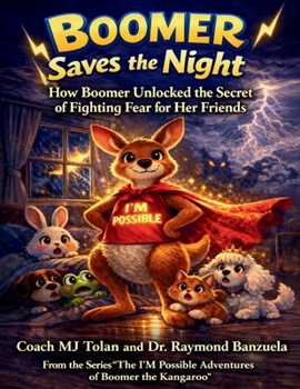 Boomer Saves the Night: How Boomer Unlocked the Secret of Fighting Fear for Her Friends