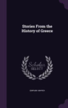 Hardcover Stories From the History of Greece Book