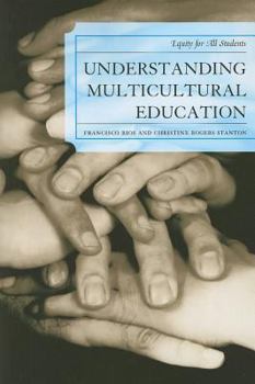 Paperback Understanding Multicultural Education: Equity for All Students Book