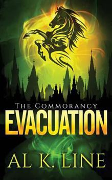 Evacuation - Book #3 of the Commorancy