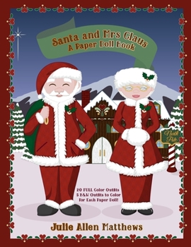 Paperback Santa and Mrs Claus: A Paper Doll Book