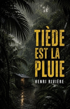 Paperback Tiède Est La Pluie [French] Book