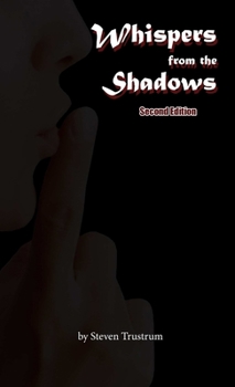Paperback Whispers from the Shadows, Second Edition Book