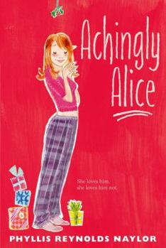 Achingly Alice - Book #10 of the Alice