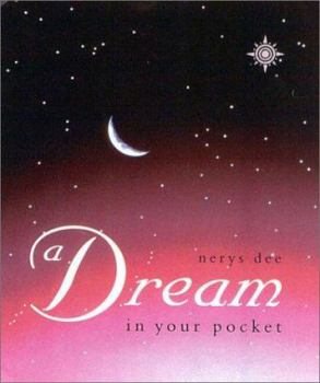 Paperback A Dream in Your Pocket Book