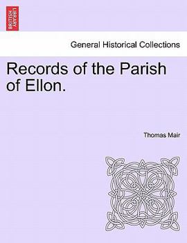 Paperback Records of the Parish of Ellon. Book