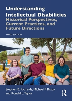 Paperback Understanding Intellectual Disabilities: Historical Perspectives, Current Practices, and Future Directions Book