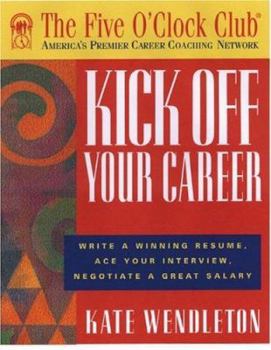 Paperback Kick Off Your Career Book