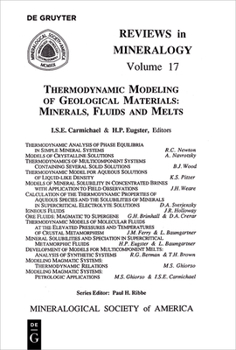 Paperback Thermodynamic Modeling of Geologic Materials: Minerals, Fluids, and Melts Book