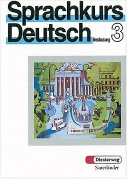 Paperback Sprachkurs Deutsch, Neufassung, Tl.3, Lehrbuch, neue Rechtschreibung (German Edition) [German] Book