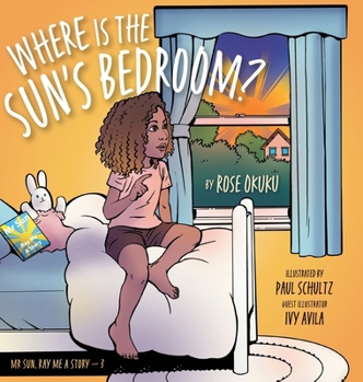 Hardcover Where is the Sun's Bedroom? Book