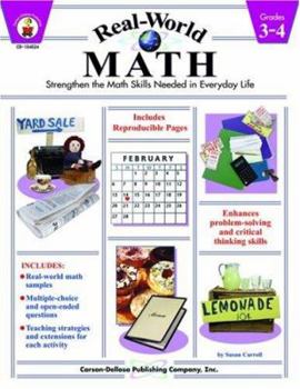 Paperback Real-World Math: Strengthen the Math Skills Needed in Everyday Life, Grades 3-4 Book