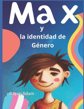 Paperback Max y la identidad de Género [Spanish] Book