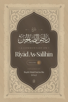 Paperback A Commentary on Riya? al-?ali?in Vol. 1 Book