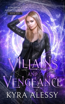 Paperback Villains and Vengeance: A Dark Multi-Monster Romance Book