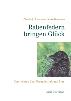 Paperback Rabenfedern bringen Glück: "Lukas-Reihe" [German] Book