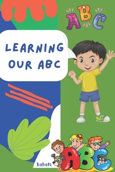 Learning Our ABCs