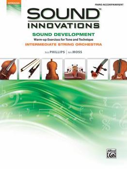 Paperback Sound Innovations for String Orchestra -- Sound Development: Piano Acc. Book