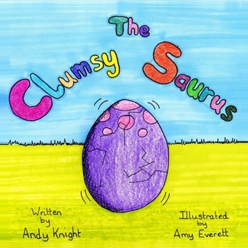 Paperback The Clumsy Saurus Book