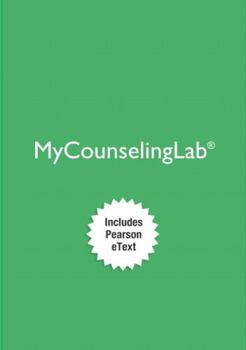 Misc. Mylab Counseling with Pearson Etext -- Access Card -- For Career Development Interventions Book