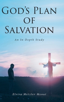 Hardcover God's Plan of Salvation: An In-Depth Study Book