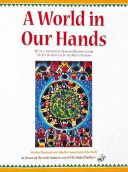 Paperback A World in Our Hands: Young People of the World Book