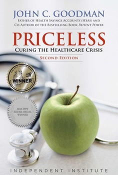 Hardcover Priceless: Curing the Healthcare Crisis Book
