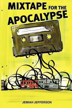 Paperback Mixtape for the Apocalypse Book