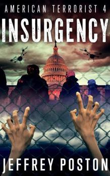Paperback Insurgency (American Terrorist) Book