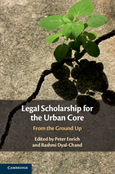 Paperback Legal Scholarship for the Urban Core Book