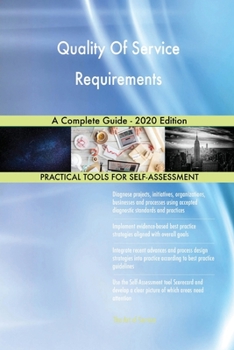 Paperback Quality Of Service Requirements A Complete Guide - 2020 Edition Book