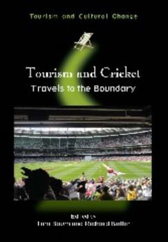 Paperback Tourism and Cricket: Travels to the Boundary Book