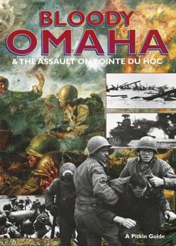 Paperback Bloody Omaha - English: And the Assault on Pointe du Hoc (Military and Maritime) Book