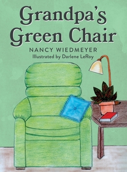 Hardcover Grandpa's Green Chair Book