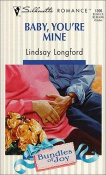 Mass Market Paperback Baby, You're Mine: Bundles of Joy Book