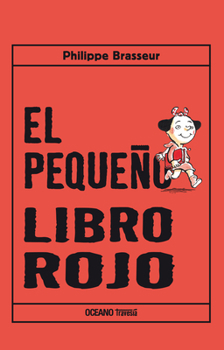 Hardcover El Pequeño Libro Rojo [Spanish] Book