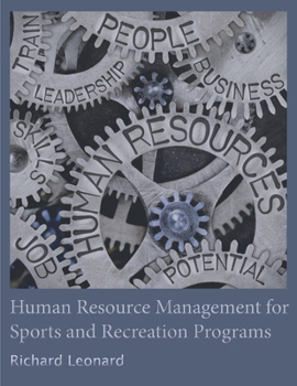 Paperback Human Resource Management for Sports and Recreation Programs Book