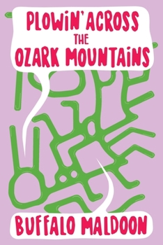 Paperback Plowin' Across the Ozark Mountains Book