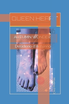 DESIDERIO D'AUTUNNO (Italian Edition)