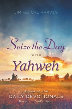 Paperback Seize the Day with Yahweh Book
