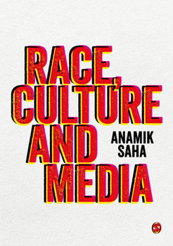 Paperback Race, Culture and Media Book