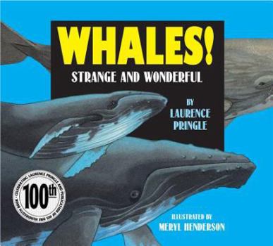Whales!: Strange and Wonderful - Book  of the Strange and Wonderful