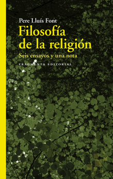 Paperback Filosof?a de la Religi?n, 61: Seis Ensayos Y Una Nota [Spanish] Book