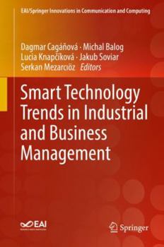 Hardcover Smart Technology Trends in Industrial and Business Management Book