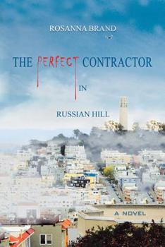 Paperback The Perfect Contractor in Russian Hill Book