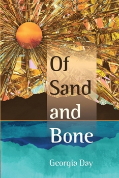 Paperback Of Sand and Bone Book