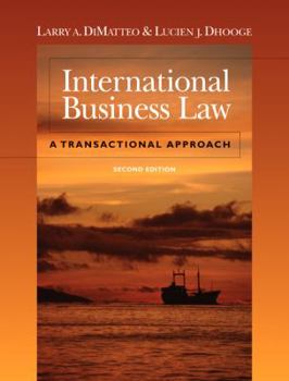 Hardcover International Business Law: A Transactional Approach Book